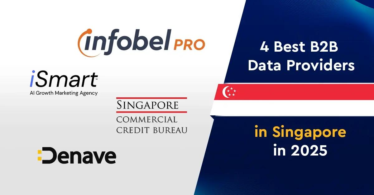 4 Best B2B Data Providers in Singapore in 2026