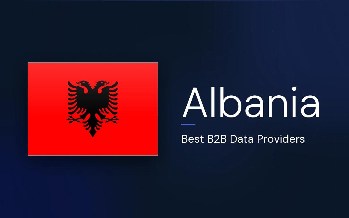 6 Best B2B Data Providers in Albania in 2026