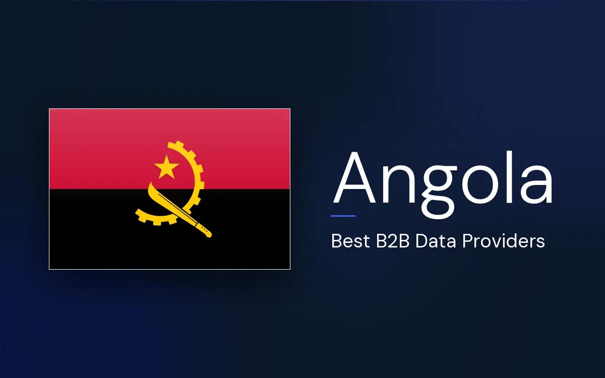 6 Best B2B Data Providers in Angola in 2026