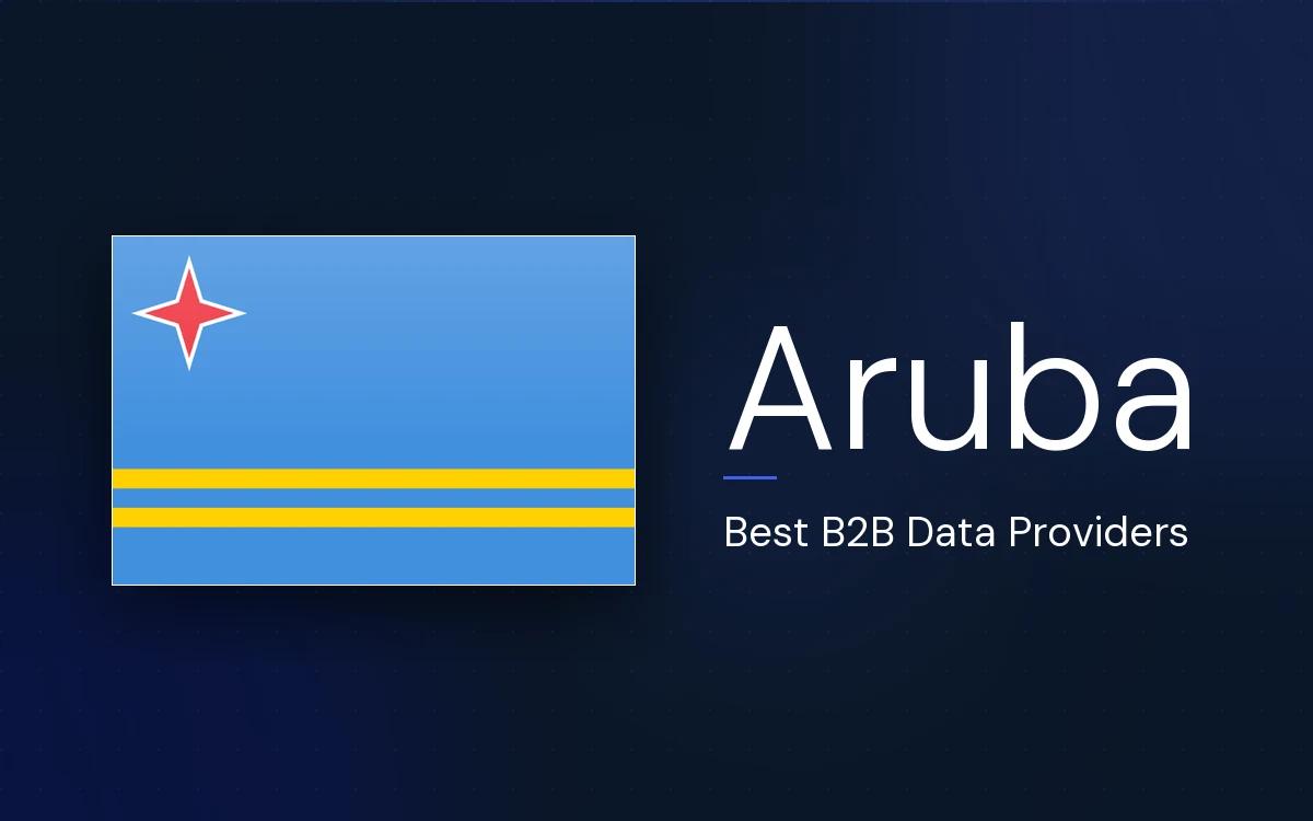 6 Best B2B Data Providers in Aruba in 2026