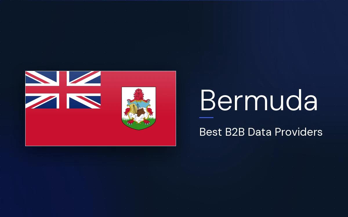 6 Best B2B Data Providers in Bermuda in 2026