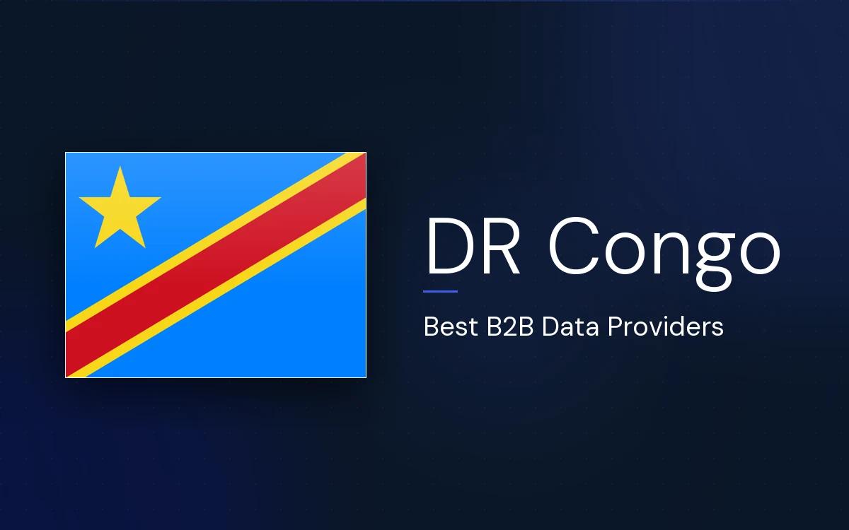 6 Best B2B Data Providers in Congo (DRC) in 2026