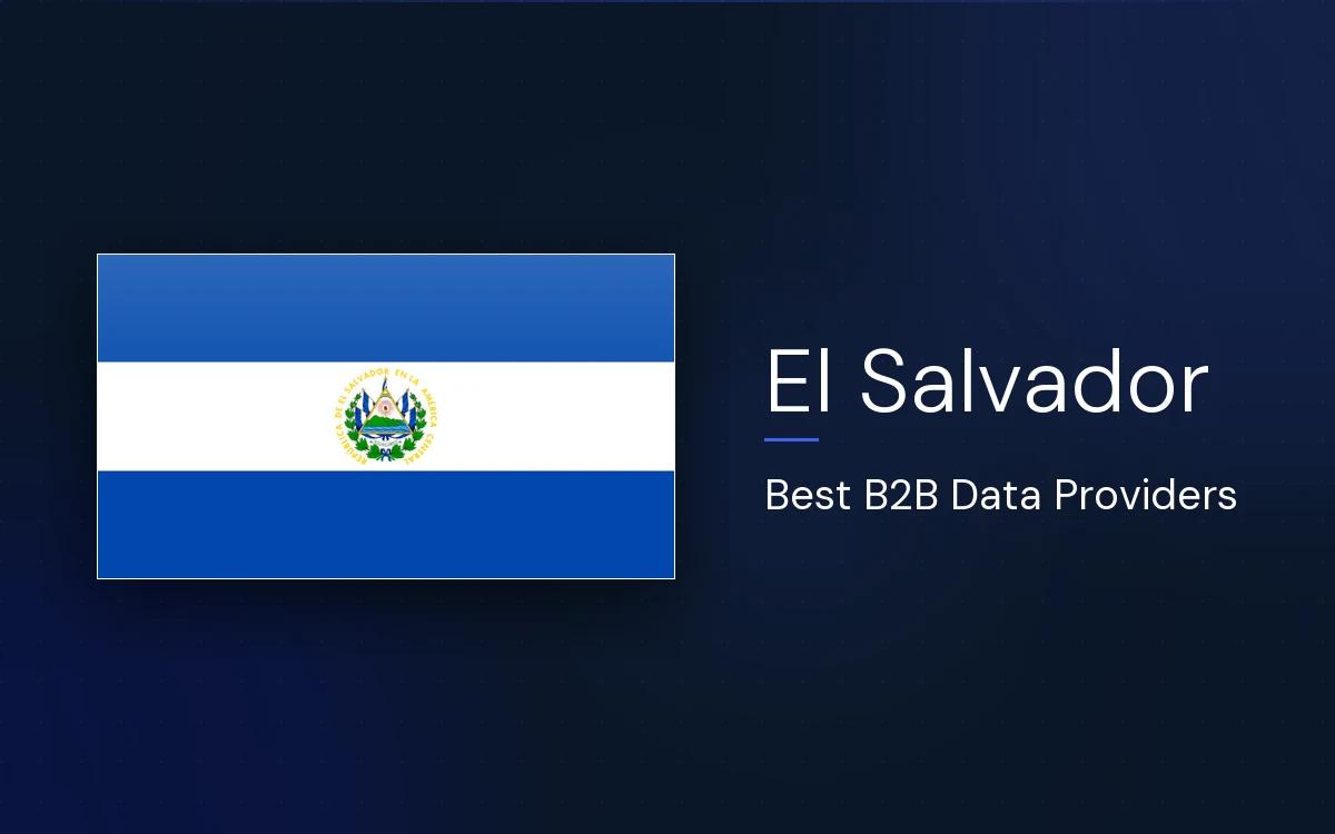 6 Best B2B Data Providers in El Salvador in 2026