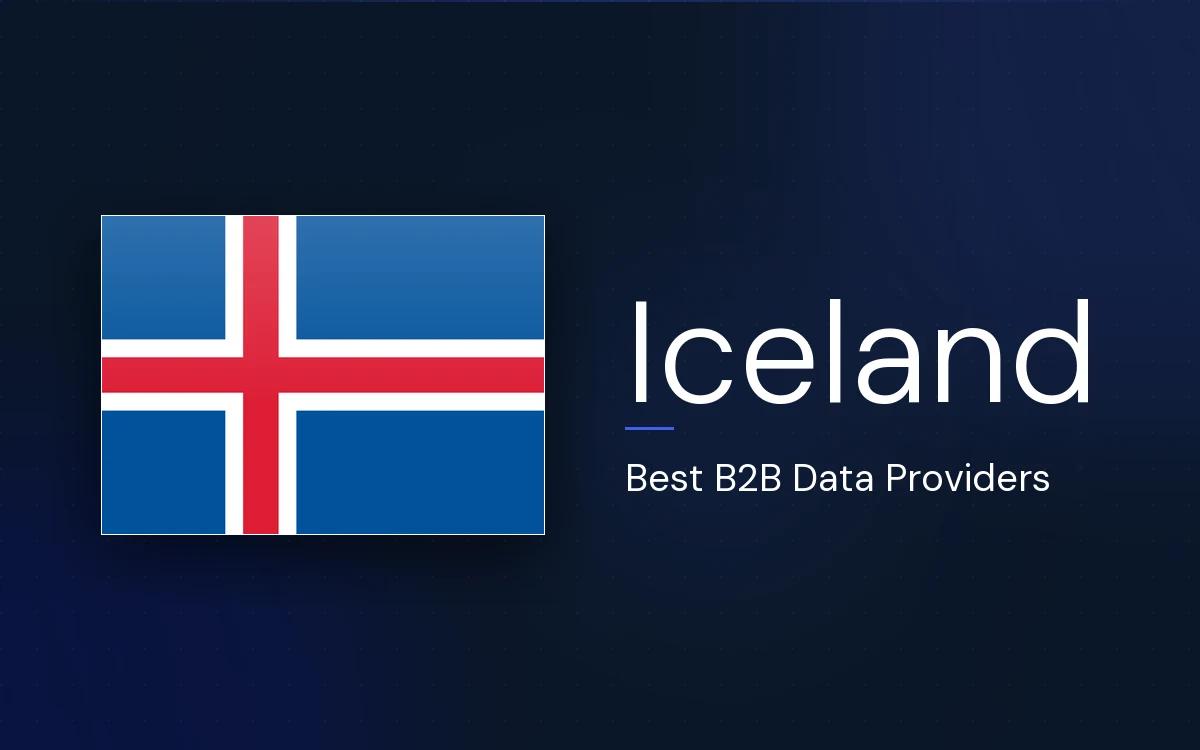 6 Best B2B Data Providers in Iceland in 2026