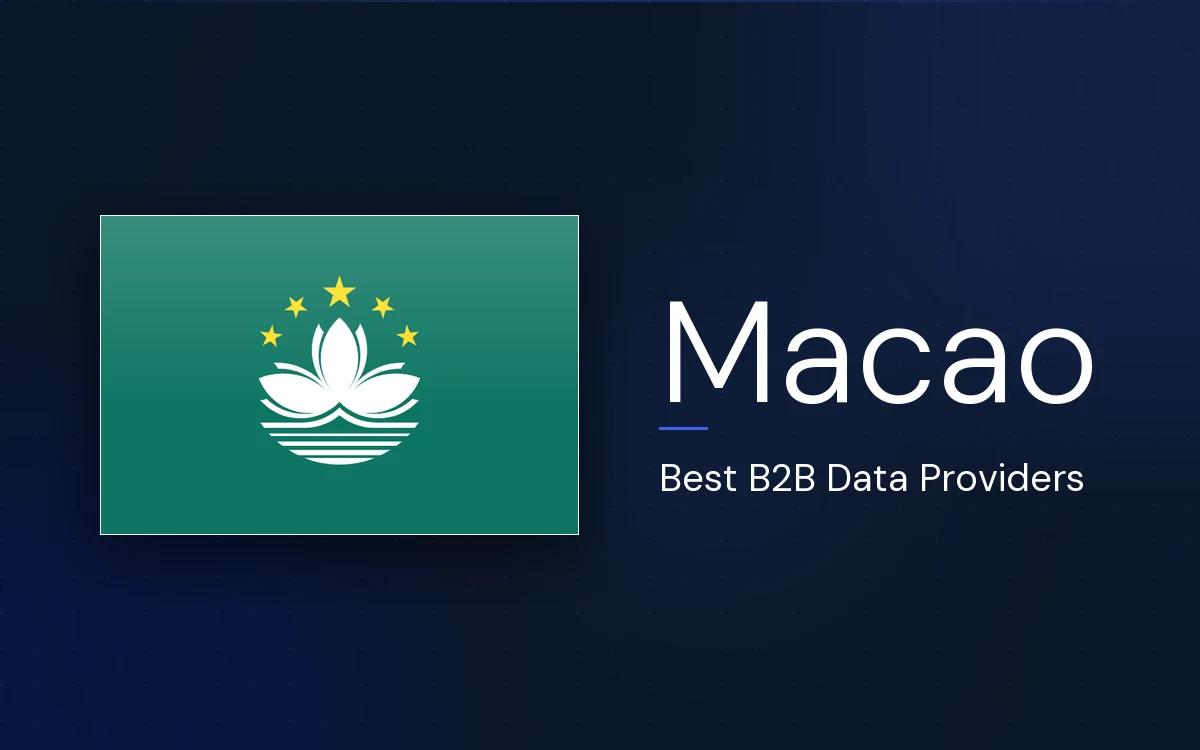 6 Best B2B Data Providers in Macao in 2026