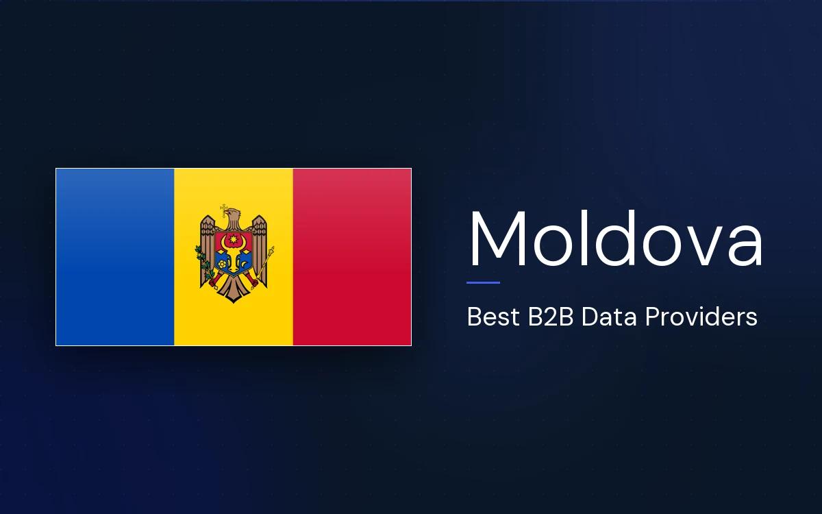 6 Best B2B Data Providers in Moldova in 2026