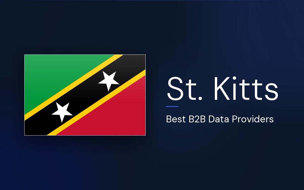 6 Best B2B Data Providers in Saint Kitts and Nevis in 2026