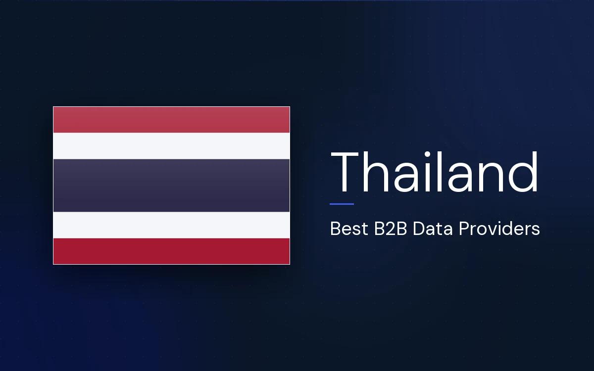 8 Best B2B Data Providers in Thailand in 2026