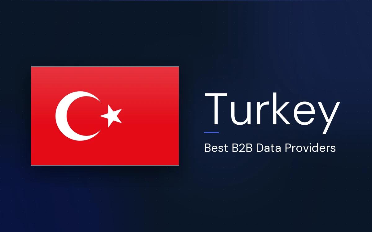 8 Best B2B Data Providers in Turkey in 2026