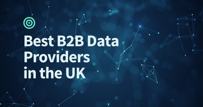 10 Best B2B Data Providers in the UK in 2026