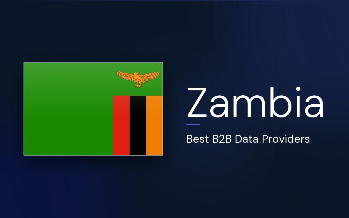6 Best B2B Data Providers in Zambia in 2026