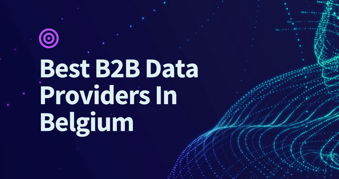 Best B2B Data Providers in Belgium in 2023